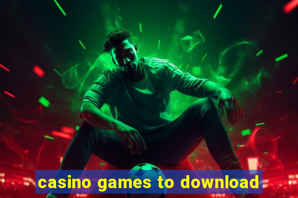 casino games to download