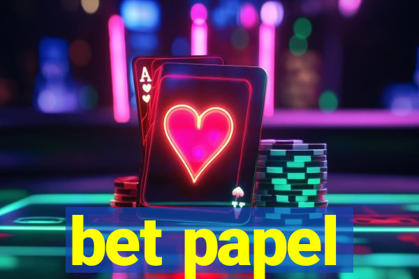 bet papel