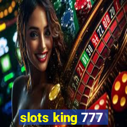 slots king 777