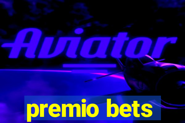 premio bets