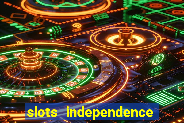 slots independence day bonus