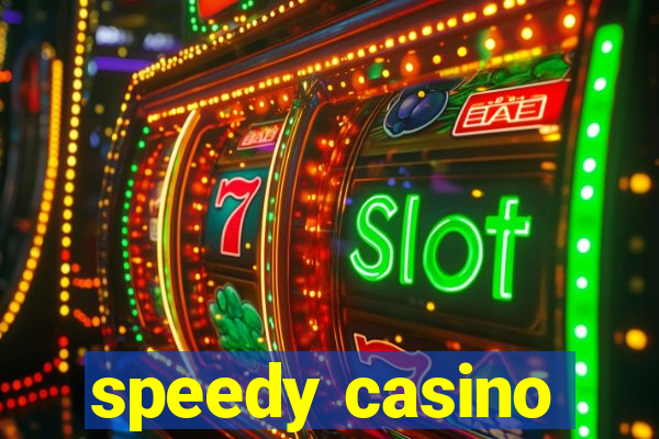 speedy casino