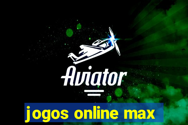 jogos online max