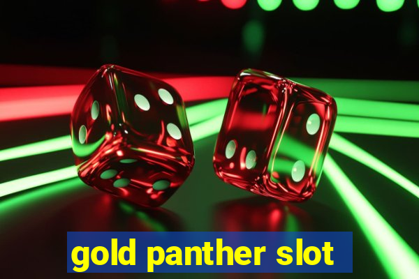 gold panther slot