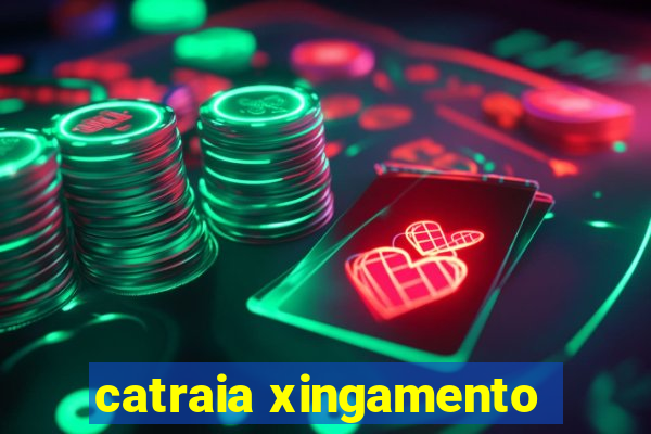 catraia xingamento