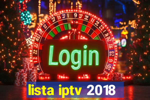 lista iptv 2018