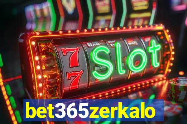 bet365zerkalo