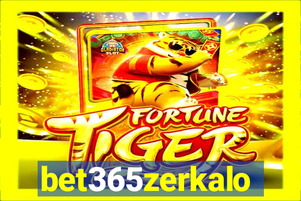 bet365zerkalo