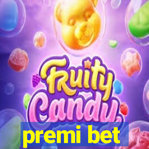 premi bet