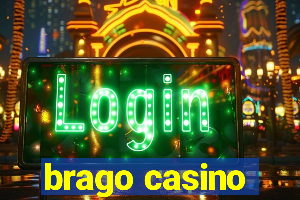 brago casino