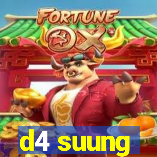 d4 suung