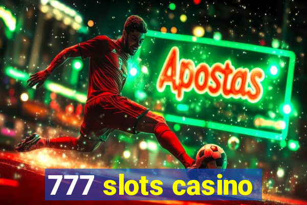 777 slots casino