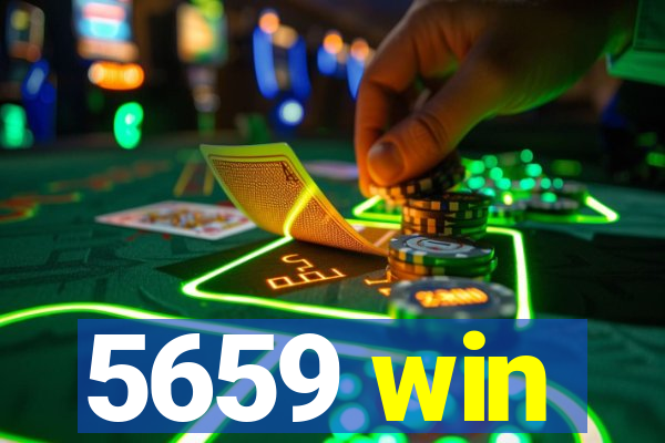 5659 win