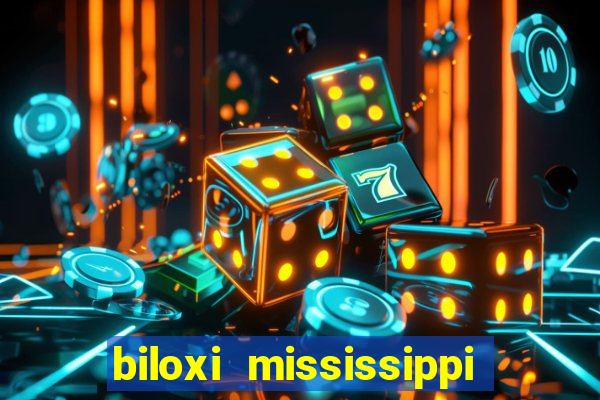 biloxi mississippi ip casino