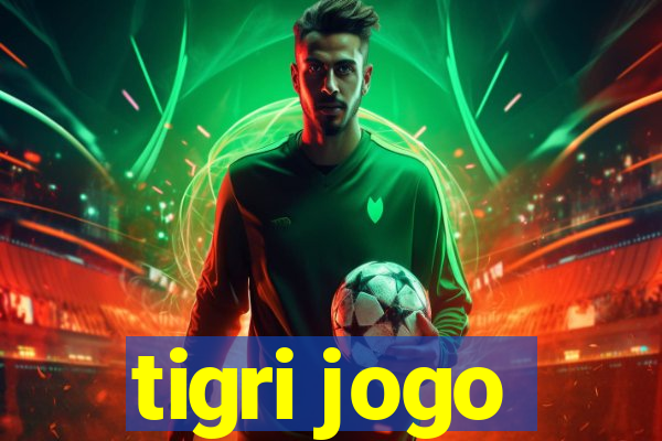 tigri jogo