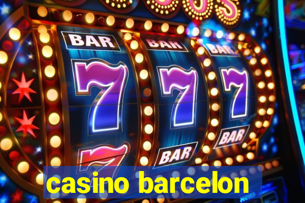 casino barcelon