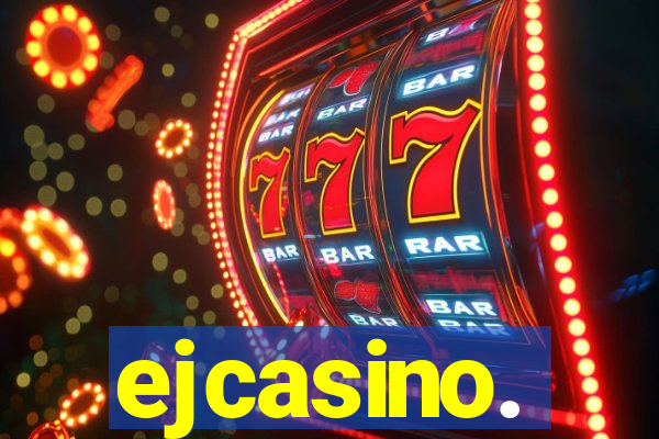 ejcasino.