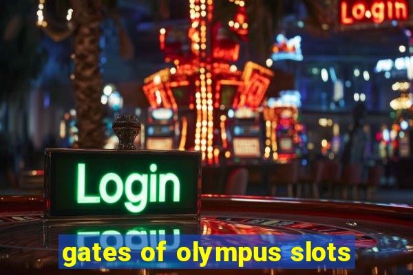 gates of olympus slots