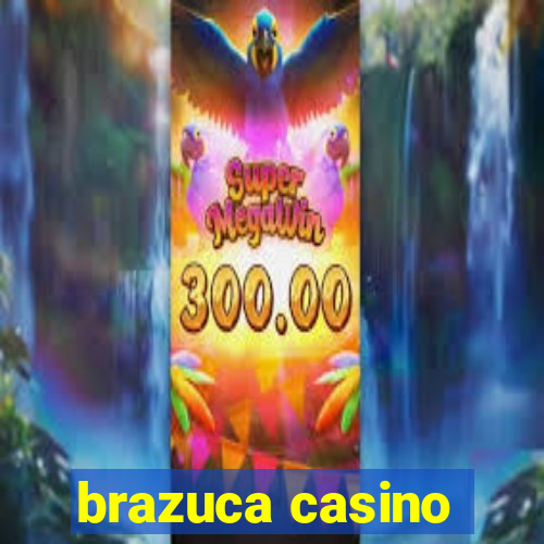 brazuca casino