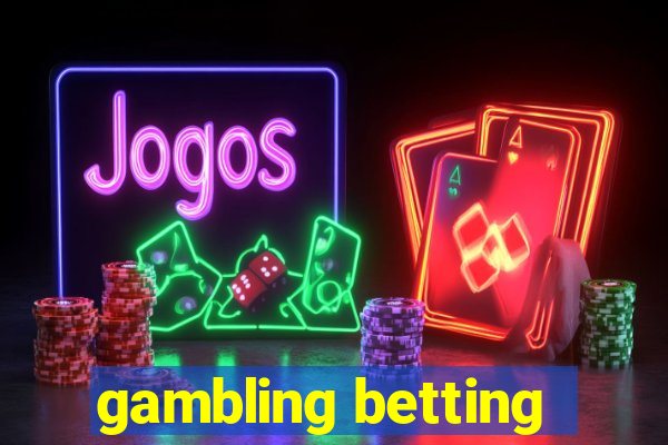 gambling betting