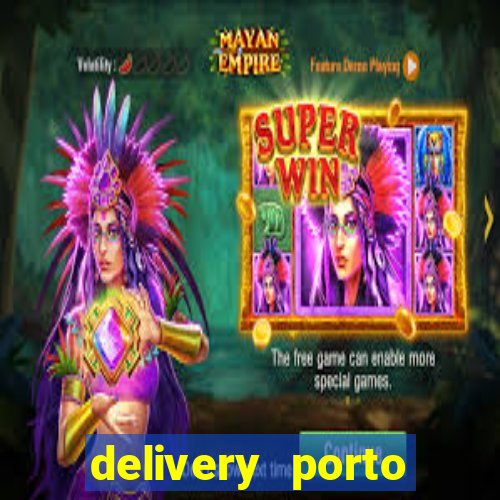 delivery porto seguro 24 horas