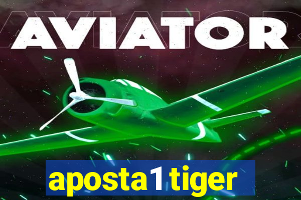 aposta1 tiger