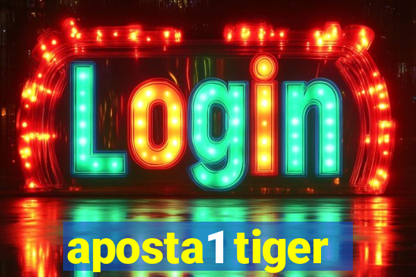 aposta1 tiger