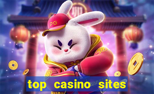 top casino sites real money casinos