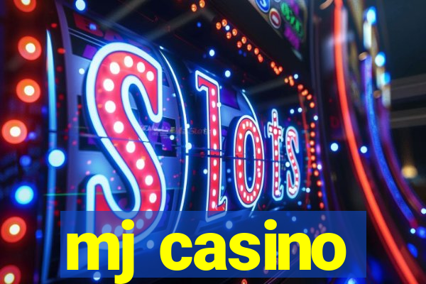 mj casino