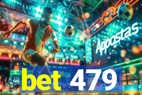 bet 479