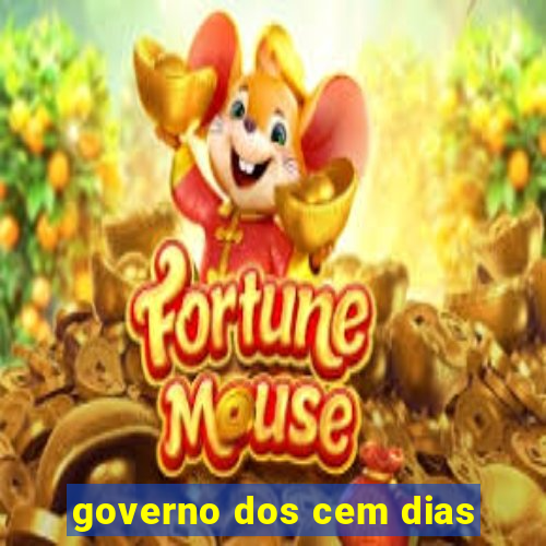 governo dos cem dias