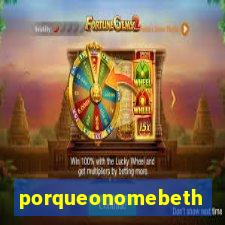 porqueonomebeth