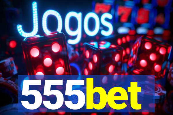 555bet