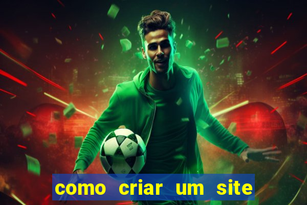 como criar um site de jogos de azar