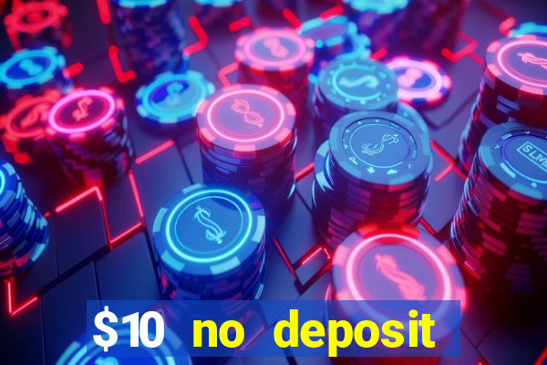 $10 no deposit mobile casino australia