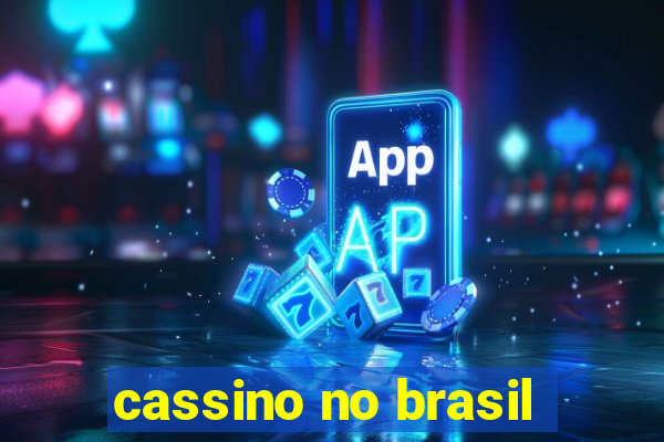 cassino no brasil