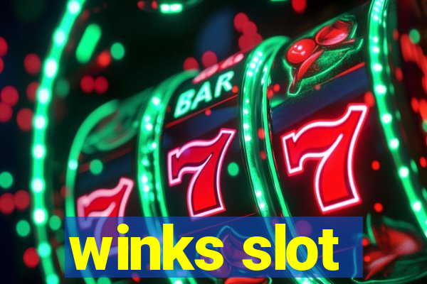 winks slot