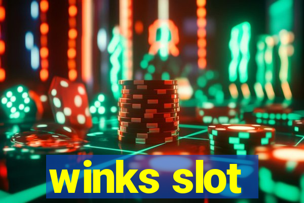 winks slot