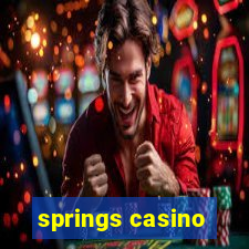 springs casino