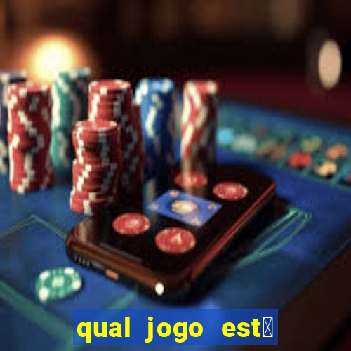 qual jogo est谩 pagando agora