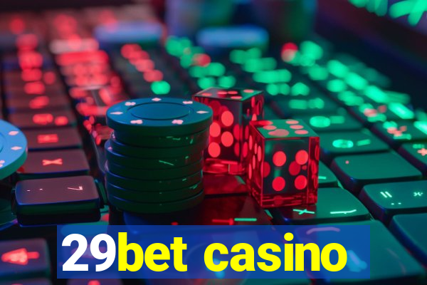 29bet casino