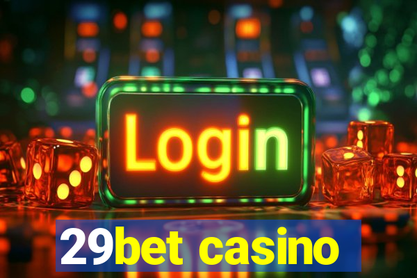 29bet casino