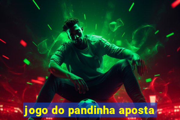 jogo do pandinha aposta