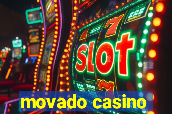 movado casino