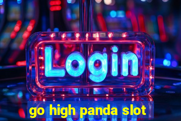 go high panda slot