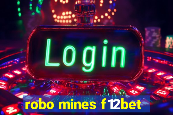 robo mines f12bet