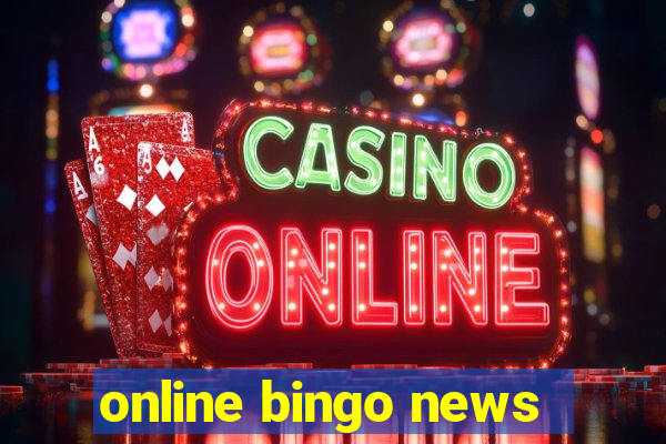 online bingo news