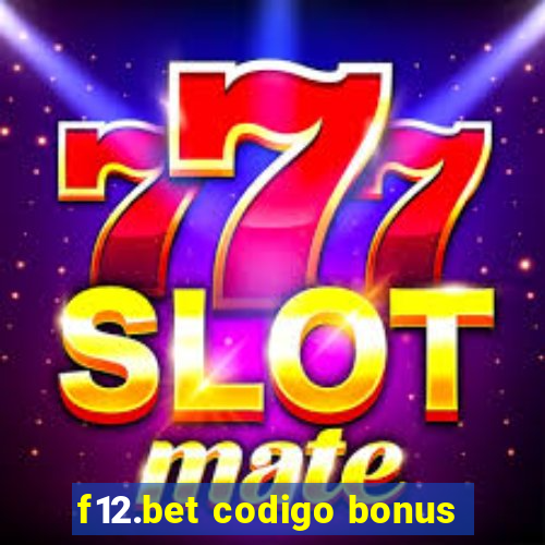 f12.bet codigo bonus