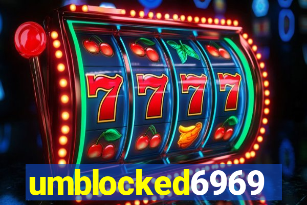 umblocked6969