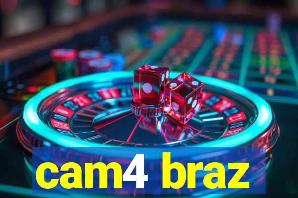 cam4 braz